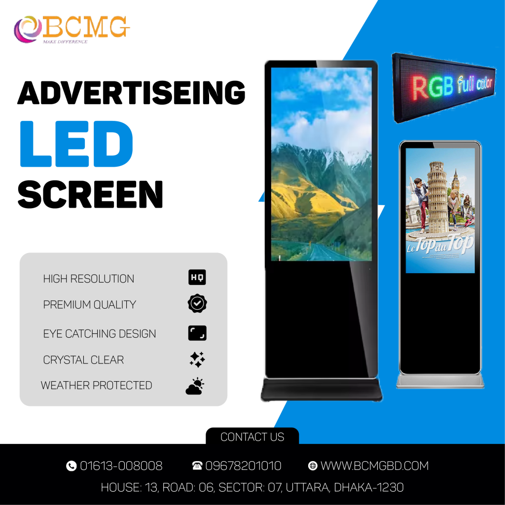 Best LED Advertising Screen In Dhaka