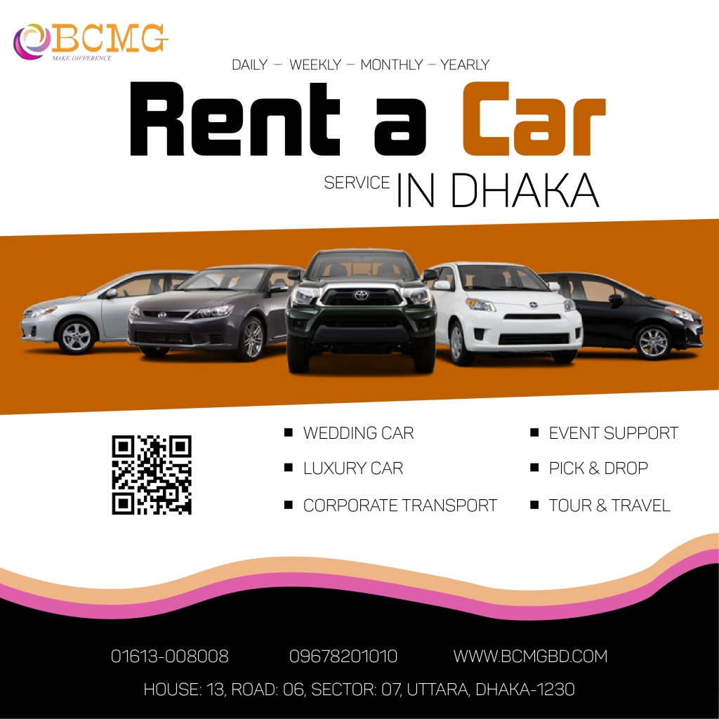 Daily | Monthly |Weekly | Yearly Car Rental Service In Dhaka