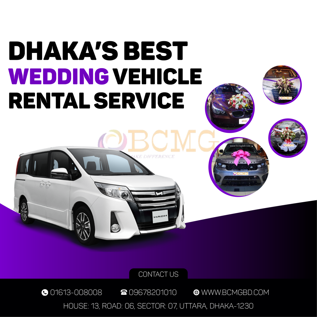 Dhaka's Best Wedding Vehicle Rental Service