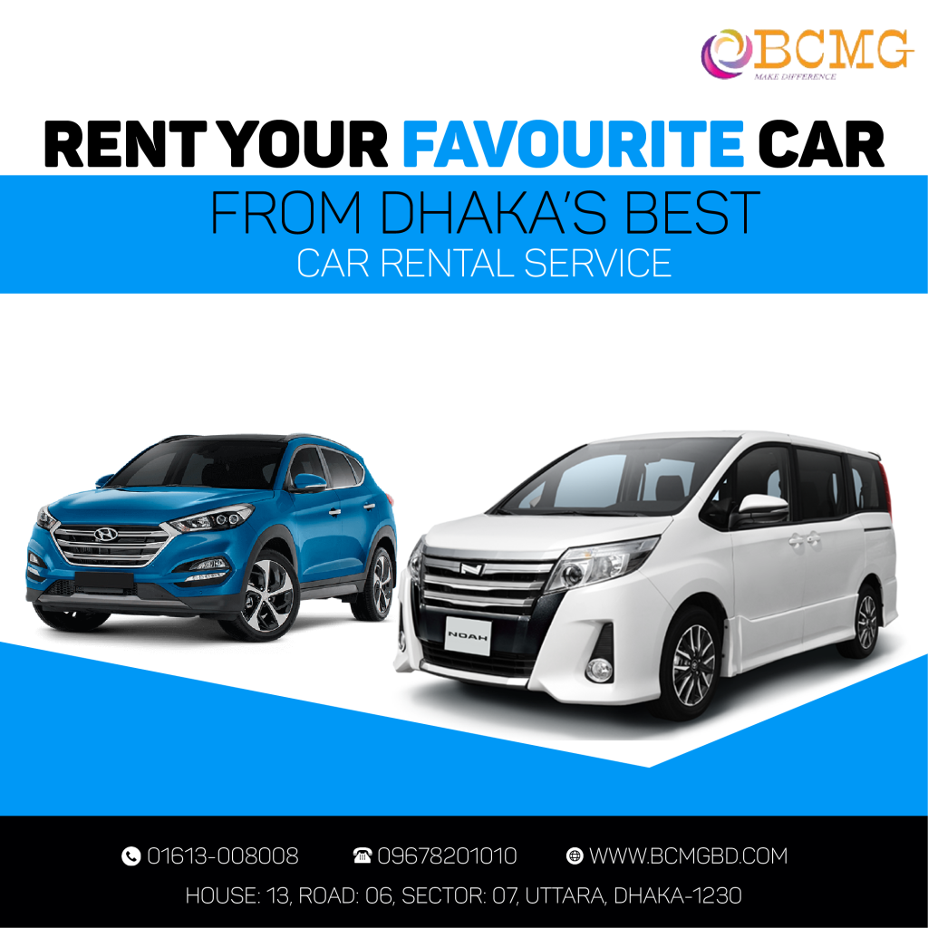 Rent Your Favourite Car From Dhaka's Best Car Rental Service