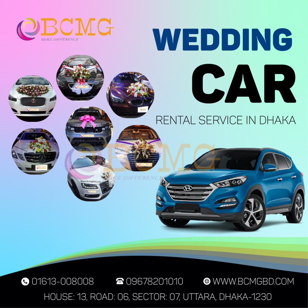 All Brands Wedding Car Rental Service In Dhaka