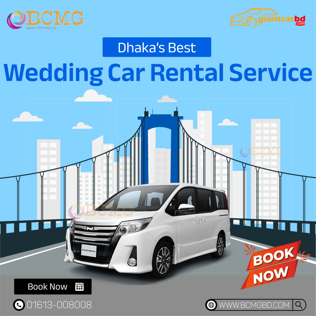 Dhaka's Best Wedding Car Rental Service | Rent a Car
