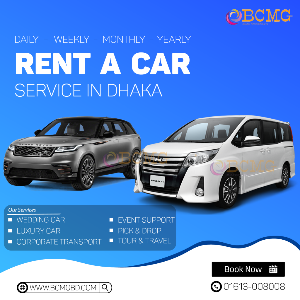 Dhaka's Best Luxurious Car Rental Service | Rent A Car