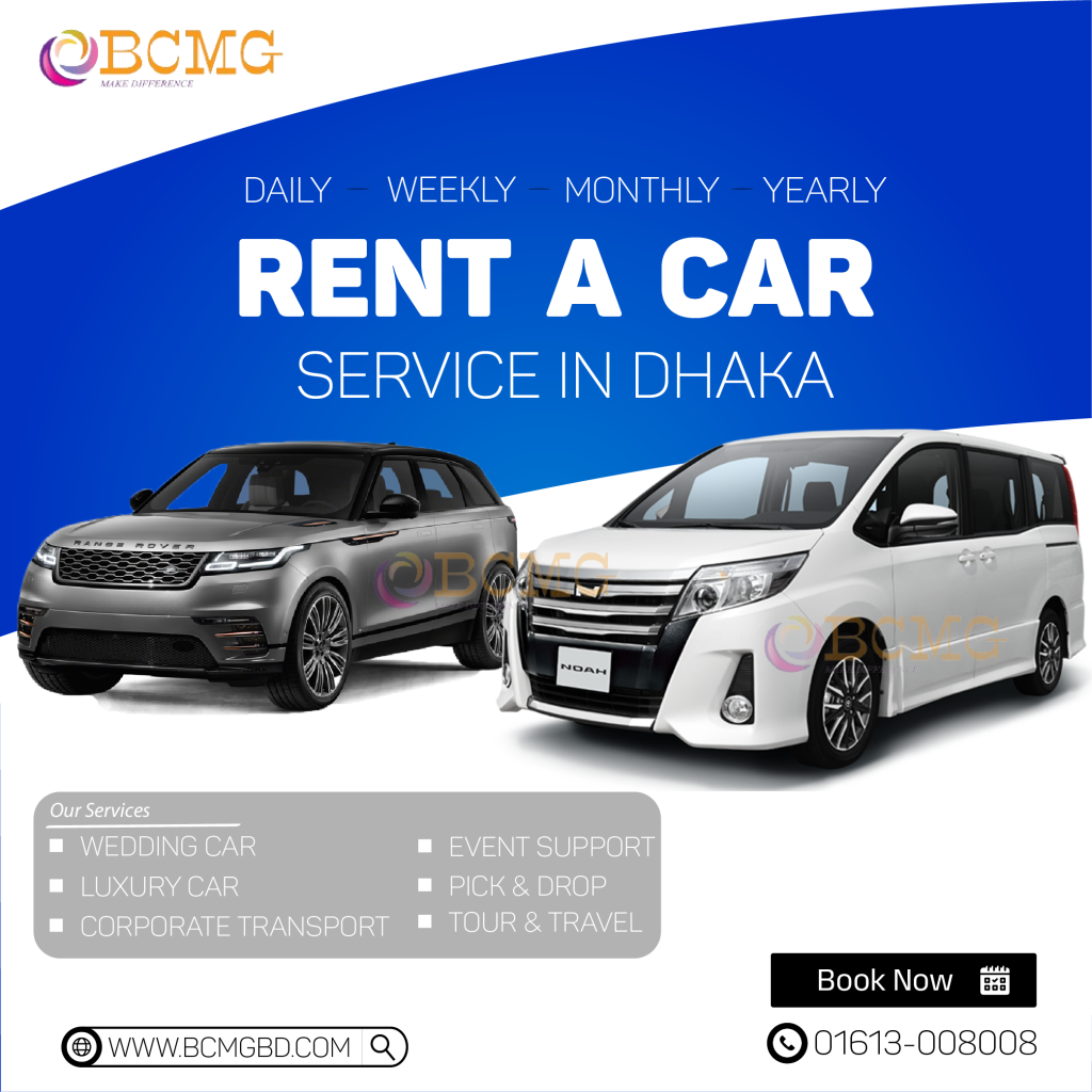 Luxurious Car Rental Servicer In Uttara-Dhaka | Rent A Car