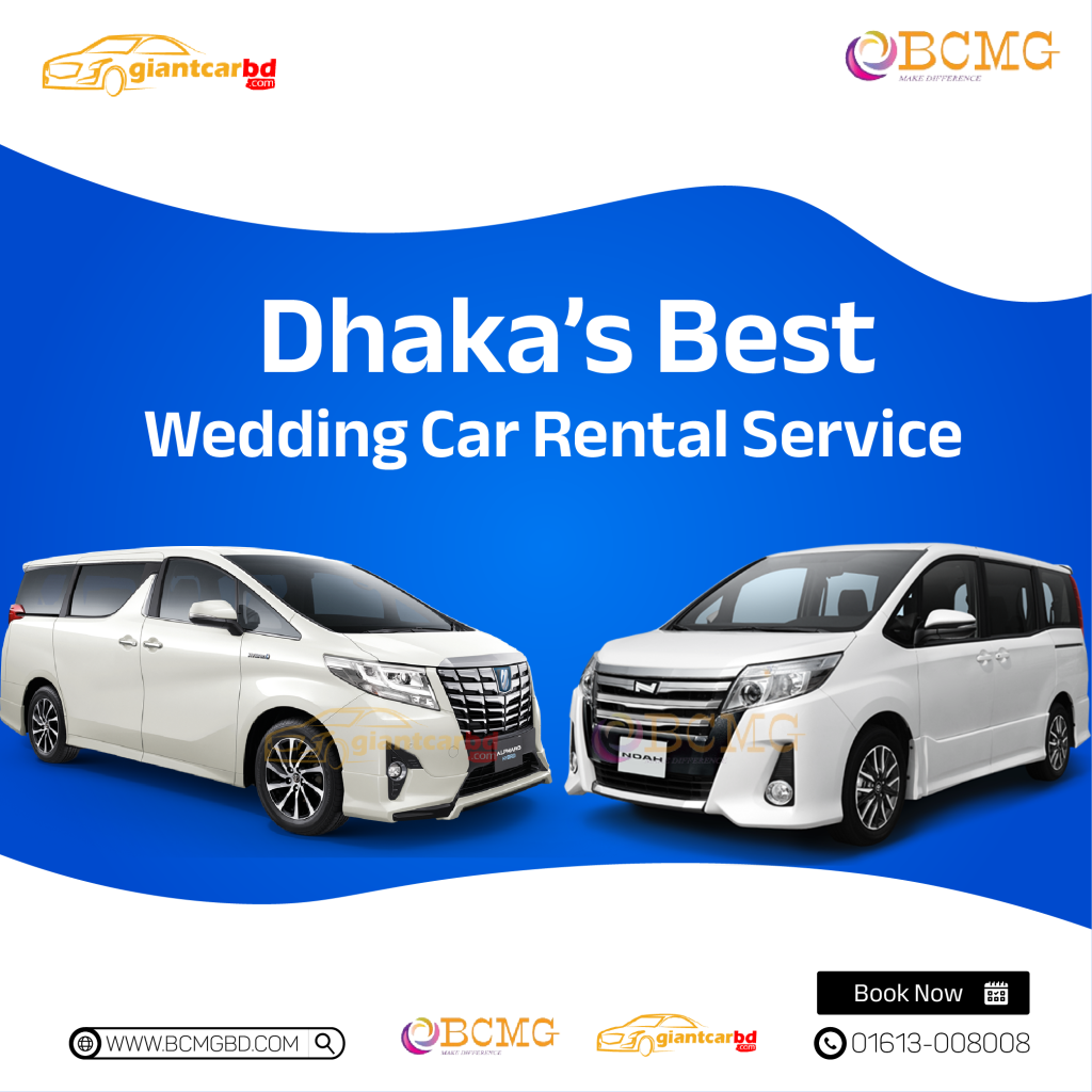 Best Wedding Car Rental Service In Dhaka | Rent A Car