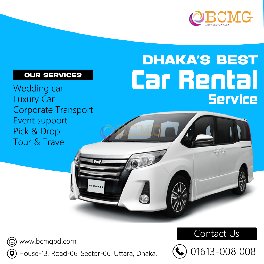 Dhaka's Best Car Rental Service In Dhaka | Daily | Monthly | Yearly