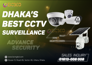 Dhaka's Best CCTV Security service Provider