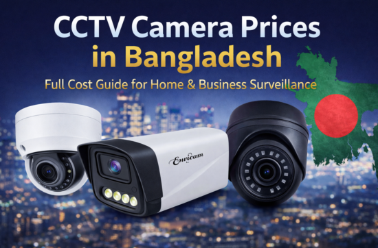 CCTV Camera Prices in Bangladesh