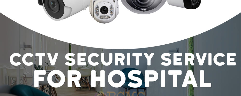 Best Hospital CCTV Security Service Provider In Dhaka Best Hospital CCTV Security Service Provider In Dhaka