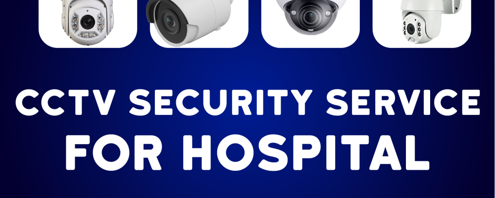 Best Hospital CCTV Security Camera Provider In Dhaka