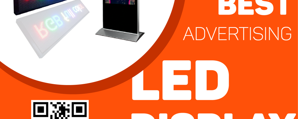 Top Quality LED Advertising Display In Dhaka Top Quality LED Advertising Display In Dhaka