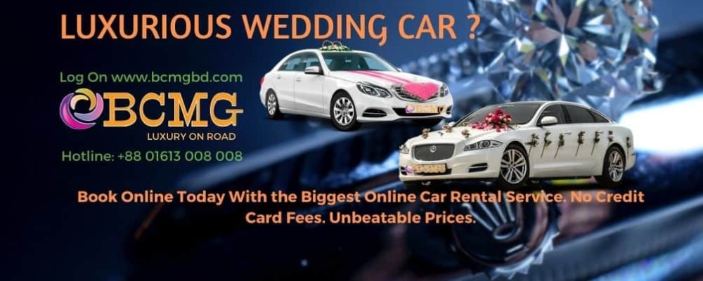 Wedding Car Service In Dhaka Bangladesh Luxury Wedding Car Hire Dhaka Bangladesh