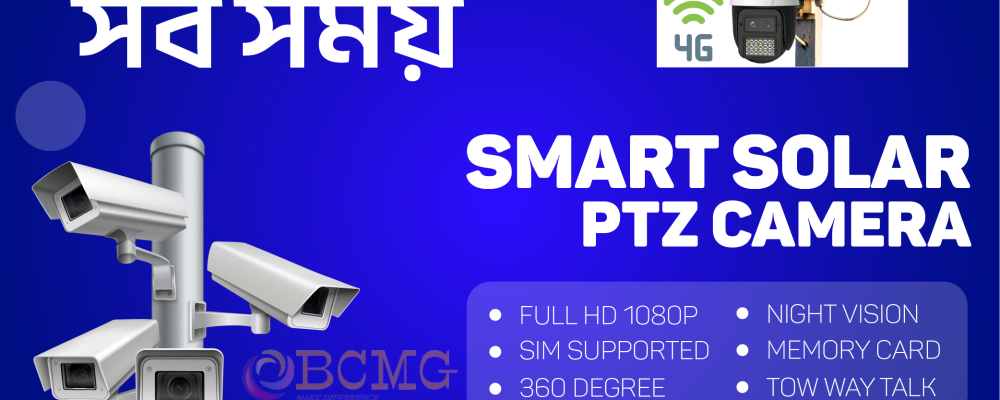 Dhaka’s Best Solar PTZ Smart Camera Provider Dhaka's Best Solar PTZ Smart Camera Provider